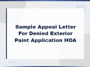 Appeal a Denied Exterior Paint Application to Your Hoa