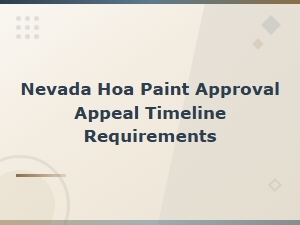 Nevada Hoa Paint Appeal Timeline and Requirements